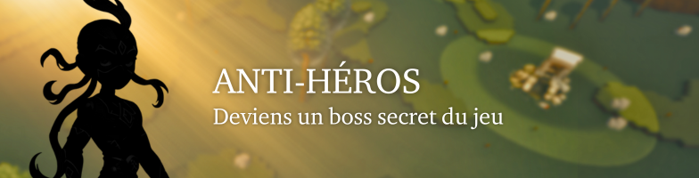 Anti-héros - 1 000€ (4 places max)