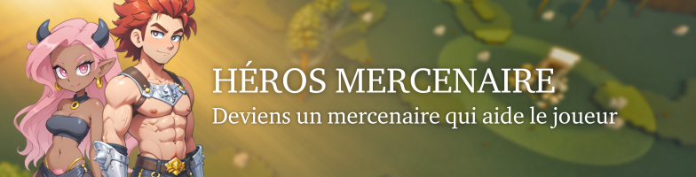 Héros mercenaire - 400€ (16 places max)